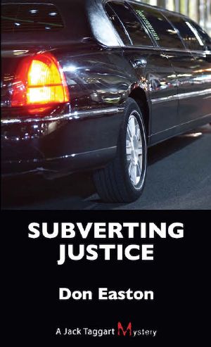 [A Jack Taggart Mystery 11] • Subverting Justice